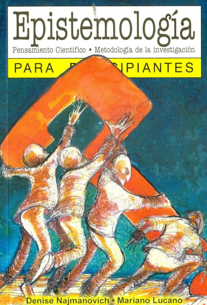 Epistemología para principiantes | Najmanovich, Lucano