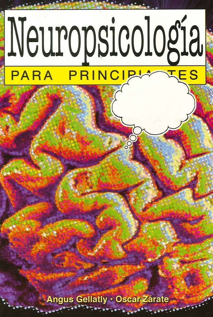 Neuropsicologia para principiantes  55* | Angus Gellatly