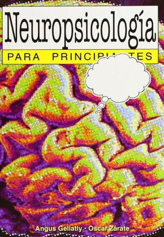 Neuropsicologia para principiantes  55* | Angus Gellatly