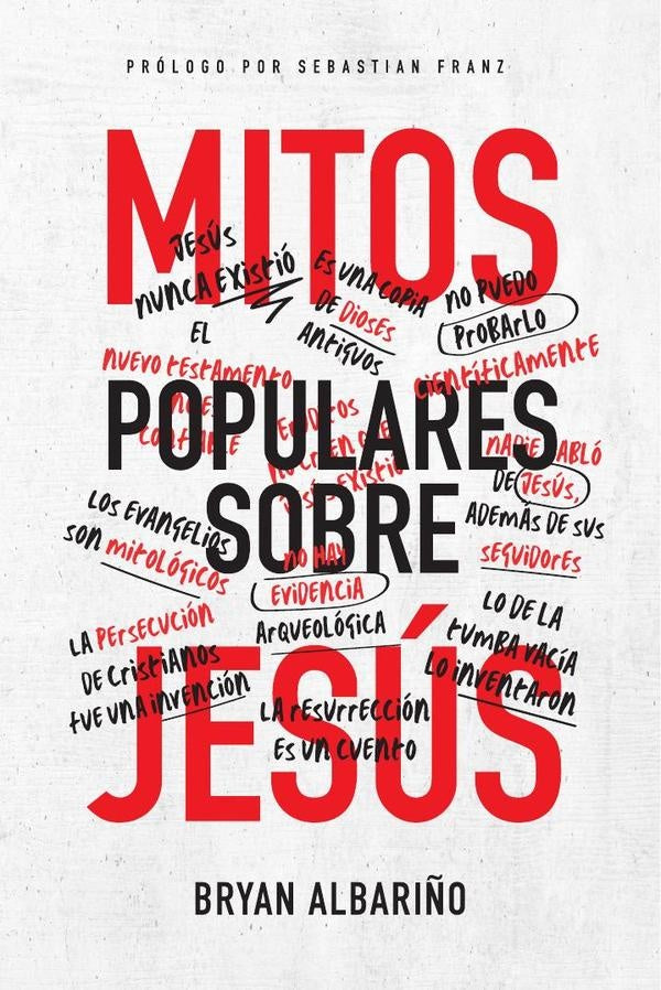 Mitos populares sobre Jesús | Bryan Albariño