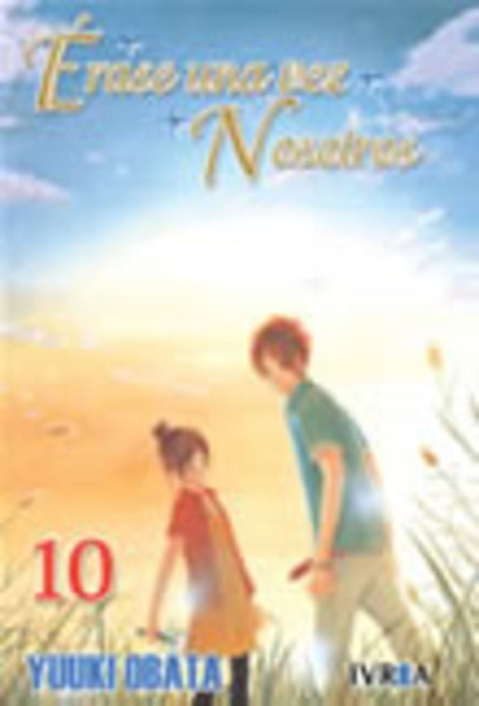 ERASE UNA VEZ NOSOTROS 06 .. | Yuuki Obata