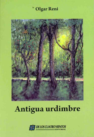 Antigua urdimbre | Olga Reni