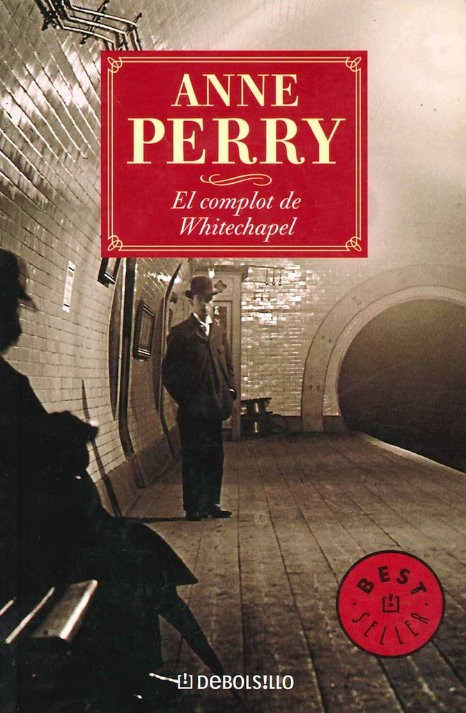 EL COMPLOT DE WHITECHAPEL | Anne Perry