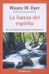 LA FUERZA DEL ESPIRITU.. | Dyer-Camps