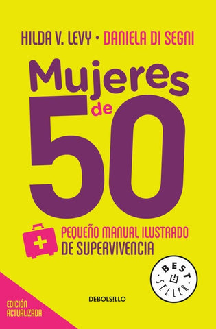 MUJERES DE 50*. | Hilda Levy
