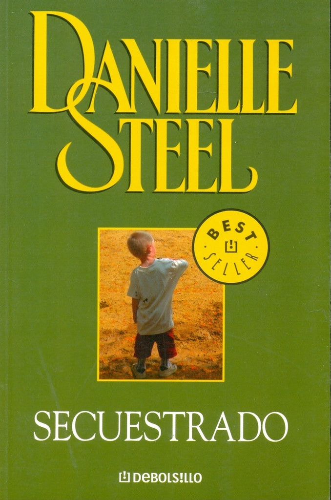 SECUESTRADO  | Danielle Steel