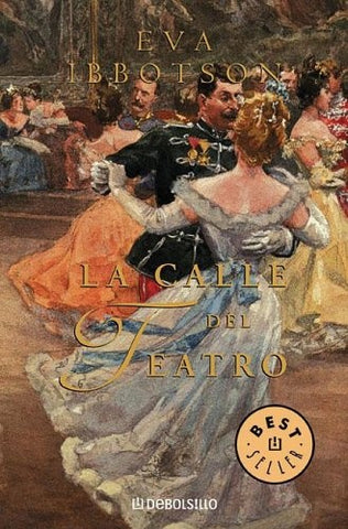 LA CALLE DEL TEATRO | Eva Ibbotson