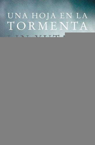 UNA HOJA EN LA TORMENTA.. | Lin Yutang