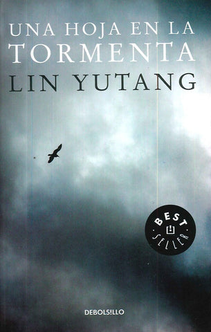 UNA HOJA EN LA TORMENTA.. | Lin Yutang