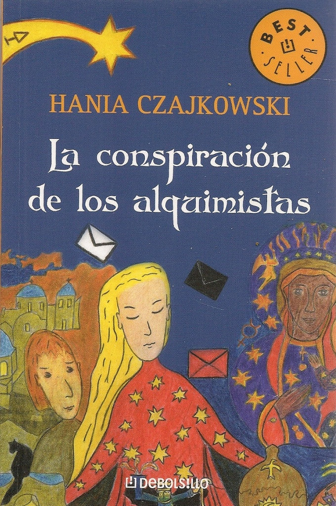LA CONSPIRACION DE LOS ALQUIMISTAS.. | Hania Czajkowski