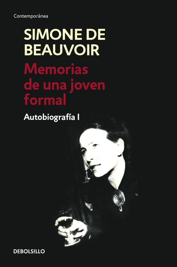 MEMORIAS DE UNA JOVEN FORMAL-.. | Simone de Beauvoir