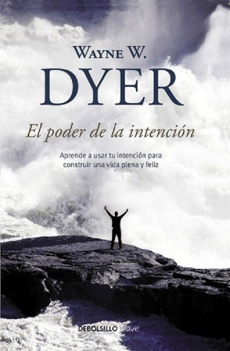 EL PODER DE LA INTENCIÓN* | Dyer, Casas