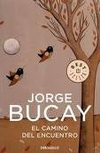 El camino del encuentro* | Jorge Bucay