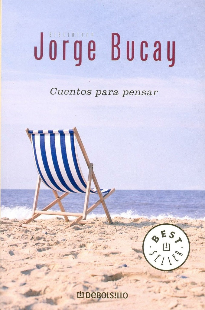 CUENTOS PARA PENSAR*. | Jorge Bucay