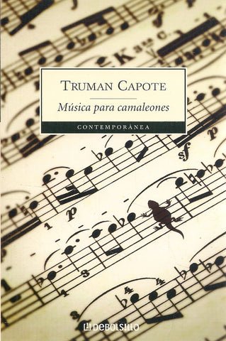MUSICA PARA CAMALEONES.. | Truman Capote