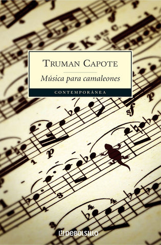 MUSICA PARA CAMALEONES.. | Truman Capote