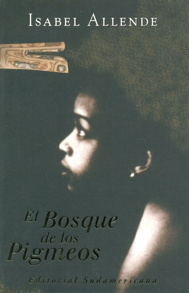 EL BOSQUE DE LOS PIGMEOS* | Isabel Allende