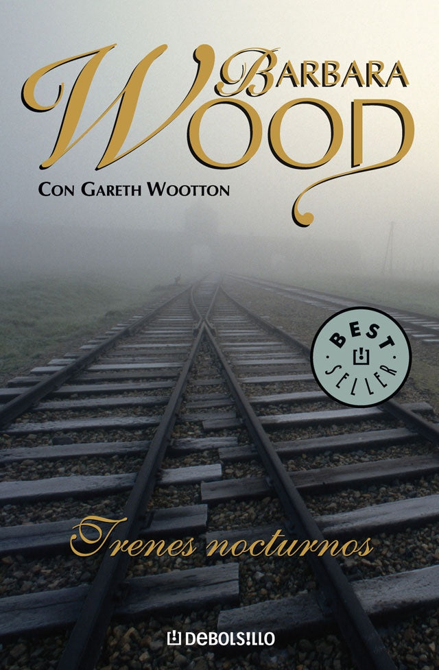 TRENES NOCTURNOS * | Barbara Wood