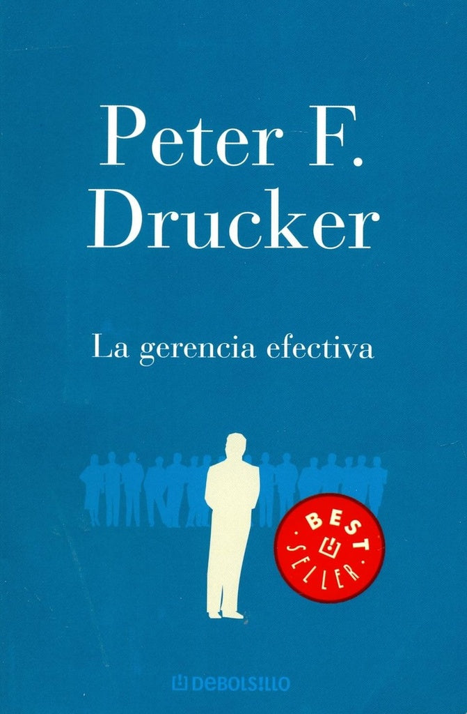LA GENERACION EFECTIVA.. | Drucker, Calvo