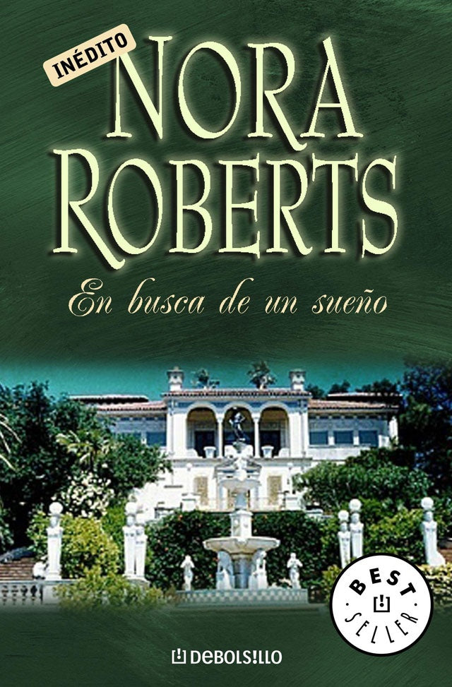 EN BUSCA DE UN SUEÑO.. | Nora Roberts