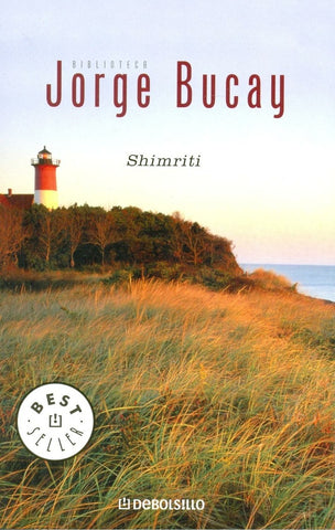 SHIMRITI*. | Jorge Bucay