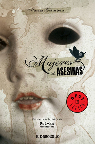 MUJERES ASESINAS | Marisa Grinstein