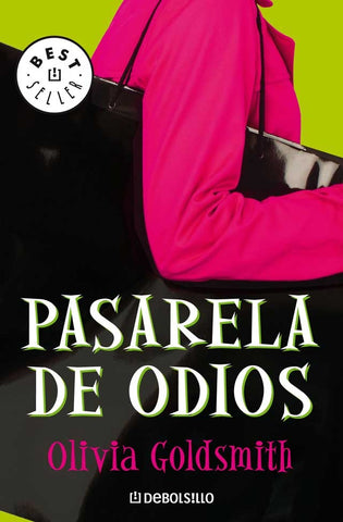 PASARELA DE ODIOS | olivia  goldsmith