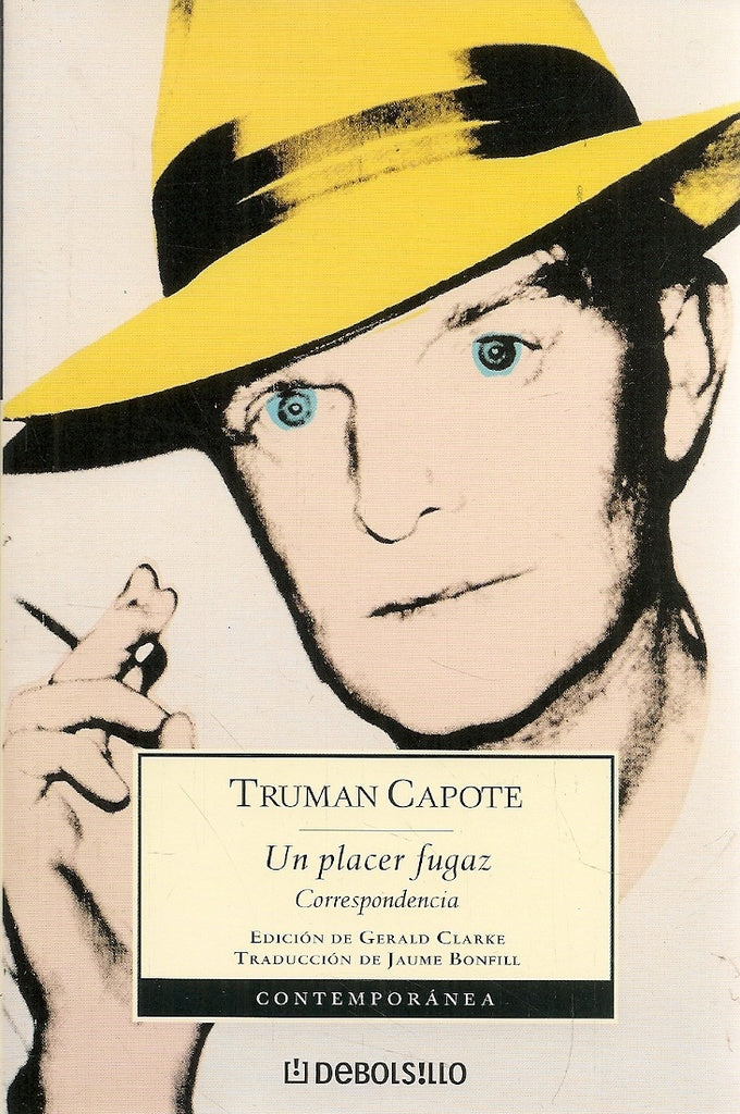 Un placer fugaz | Capote, Bonfill