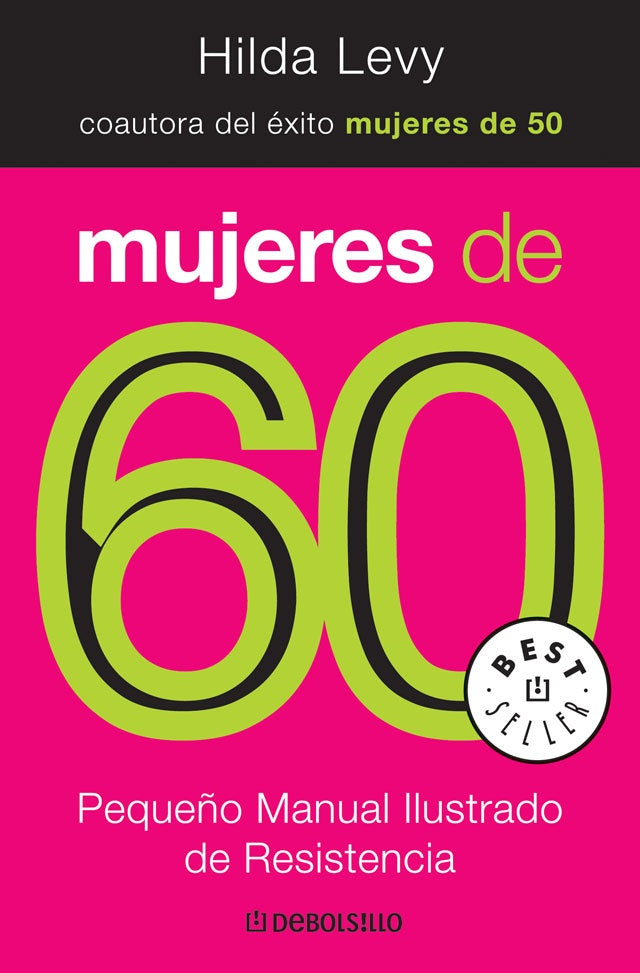 Mujeres de 60 | Hilda Levy