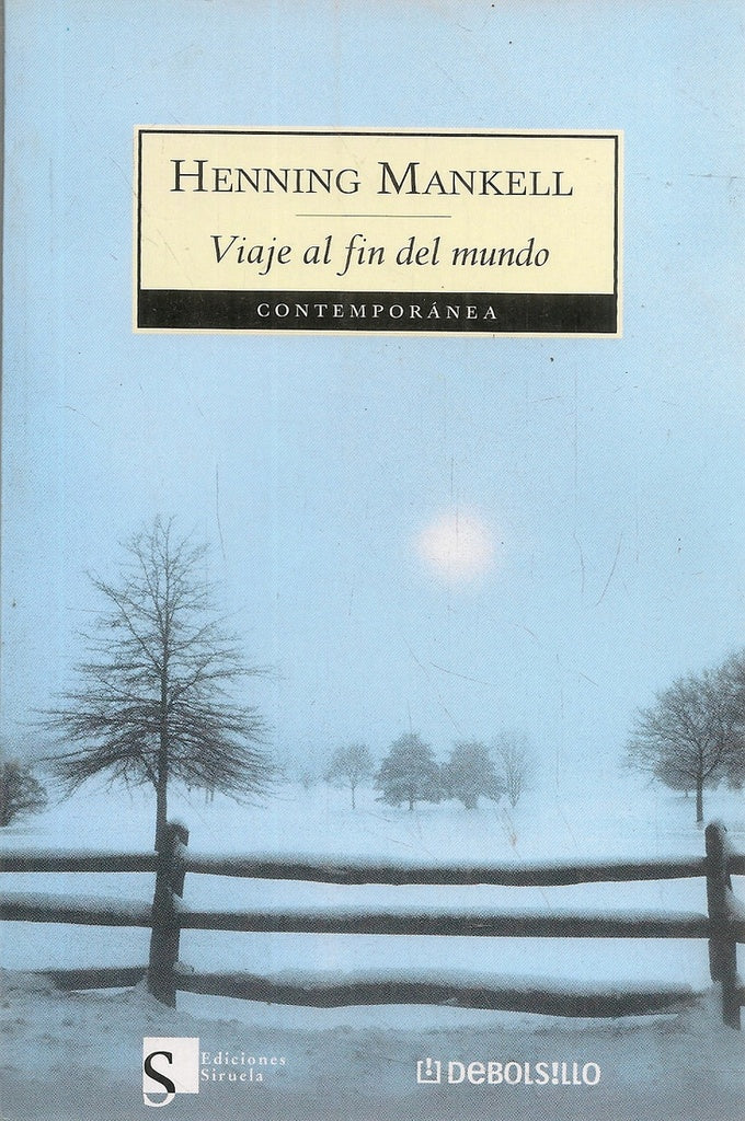 Viaje al fin del mundo | Mankell, Uriz, Jiménez