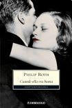 Cuando ella era buena | Philip Roth
