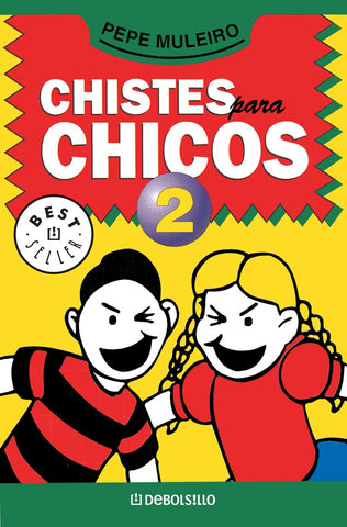 CHISTES PARA CHICOS 2.. | Pepe Muleiro