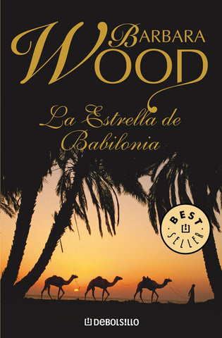 La estrella de babilonia * | Barbara Wood