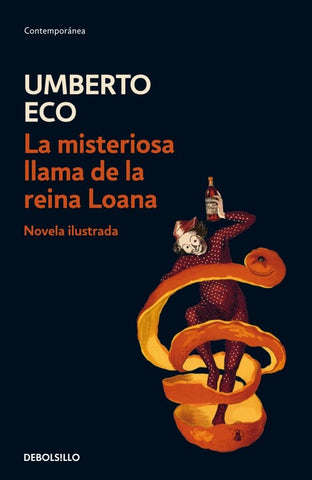 La misteriosa llamada de la reina Loana  | Umberto Eco