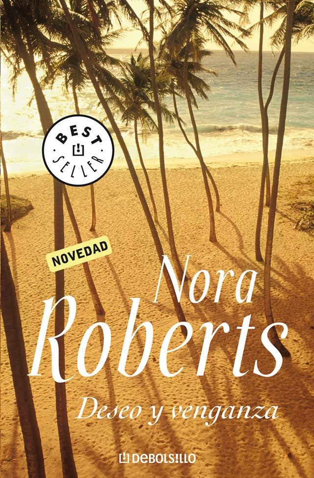 DESEO Y VENGANZA* | Nora Roberts