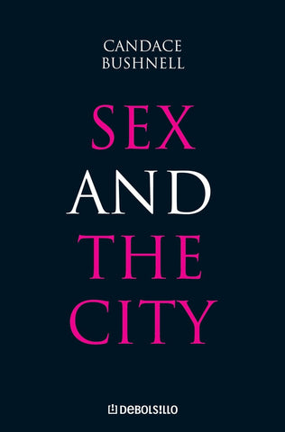 Sex and the city | Candace Bushnell