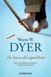 En busca del equilibrio | Wayne W. Dyer