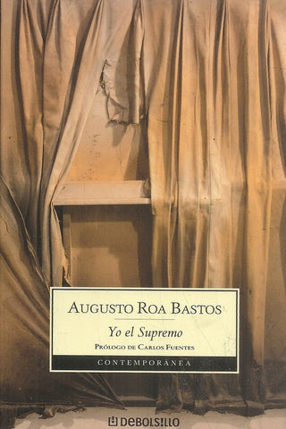 YO EL SUPREMO OFERTA | Augusto Roa Bastos