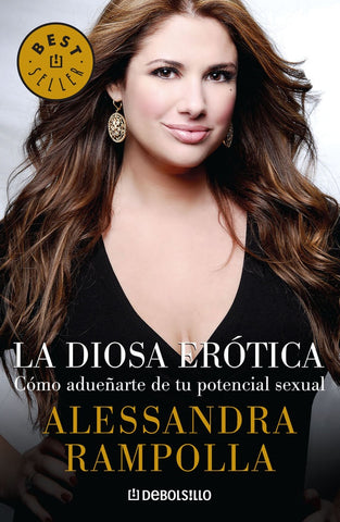 LA DIOSA ERÓTICA* | Alessandra Rampolla