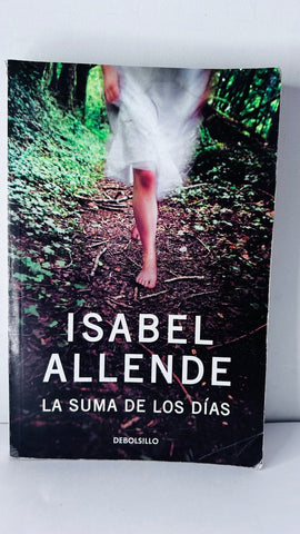 LA SUMA DE LOS DIAS*.. | Isabel Allende