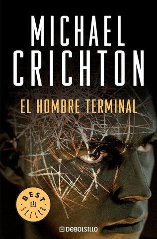 El hombre terminal  | Michael Crichton