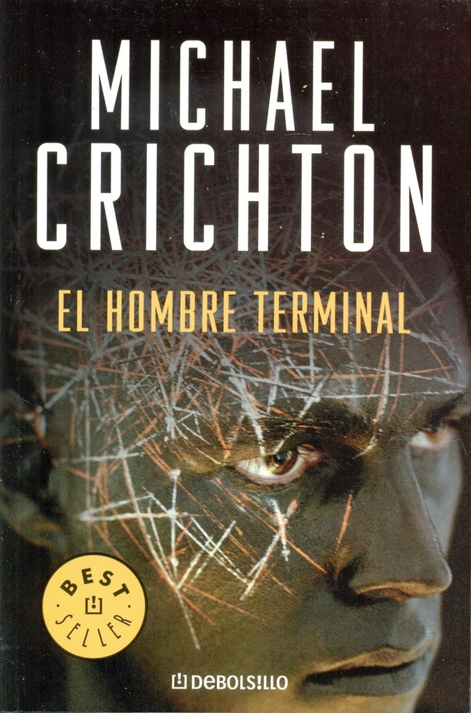 El hombre terminal | Crichton, Giralt