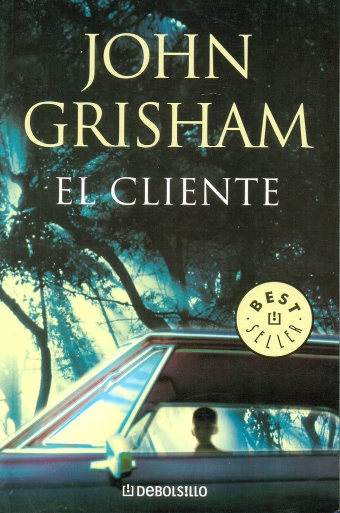 El cliente | John Grisham