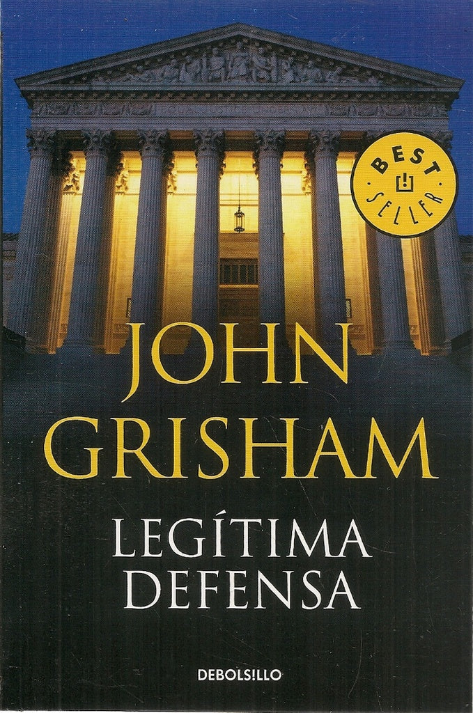 LEGITIMA DEFENSA | John Grisham
