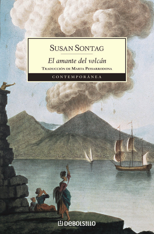 El amante del volcán | Susan Sontag