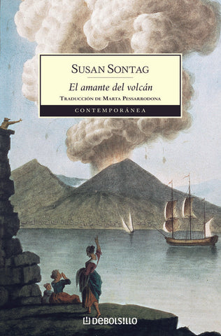El amante del volcán | Susan Sontag