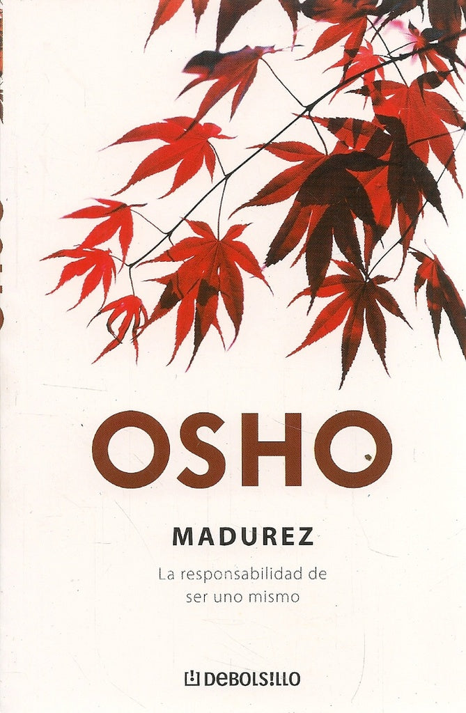 MADUREZ  | Osho