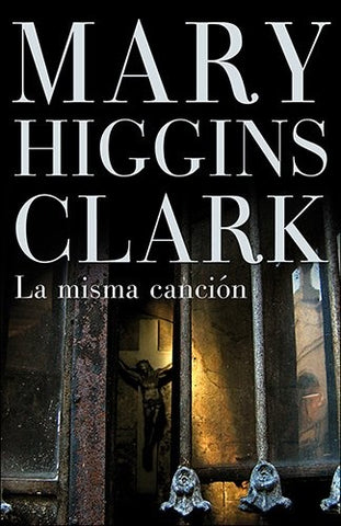 La misma canción | Mary Higgins Clark