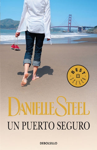 UN PUERTO SEGURO*.. | Danielle Steel
