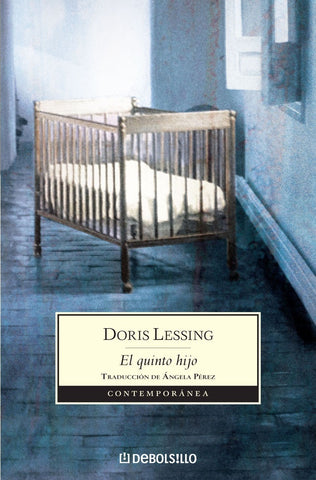 EL QUINTO HIJO | Doris Lessing